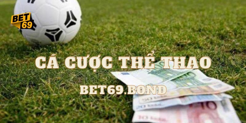 the thao bet69